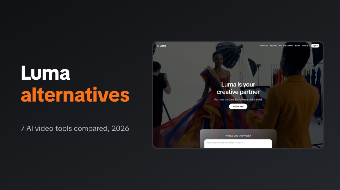 Luma AI alternatives compared, next to the Luma homepage